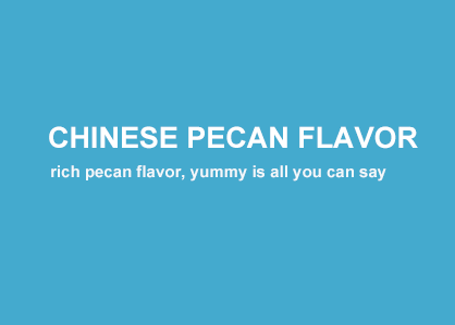 Chinese Pecan Flavor